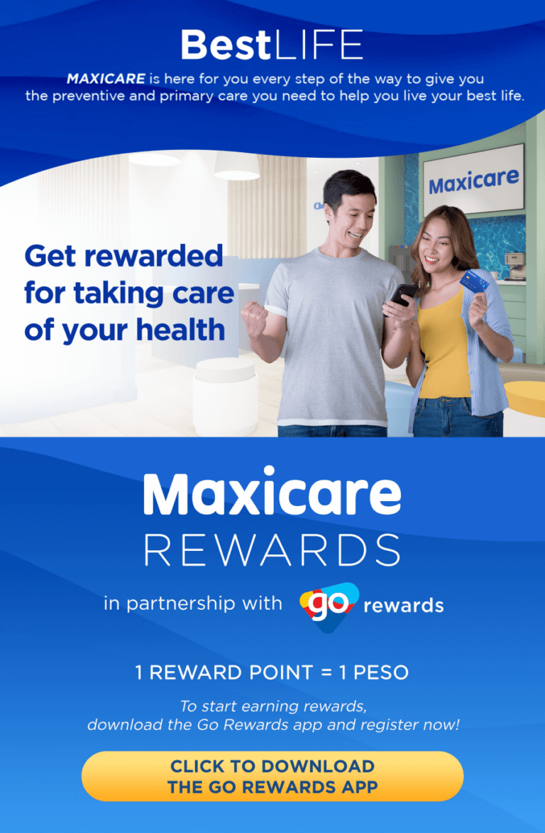 Maxicare BestLife get rewarded for taking care of your health