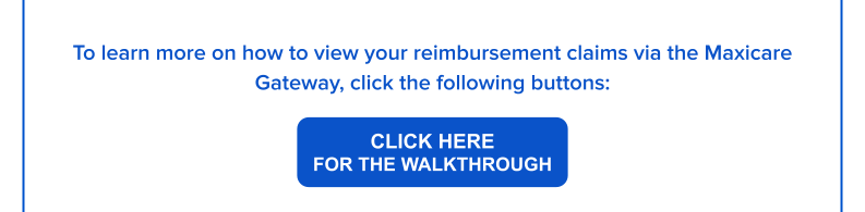 Maxicare Reimbursement claims walkthrough